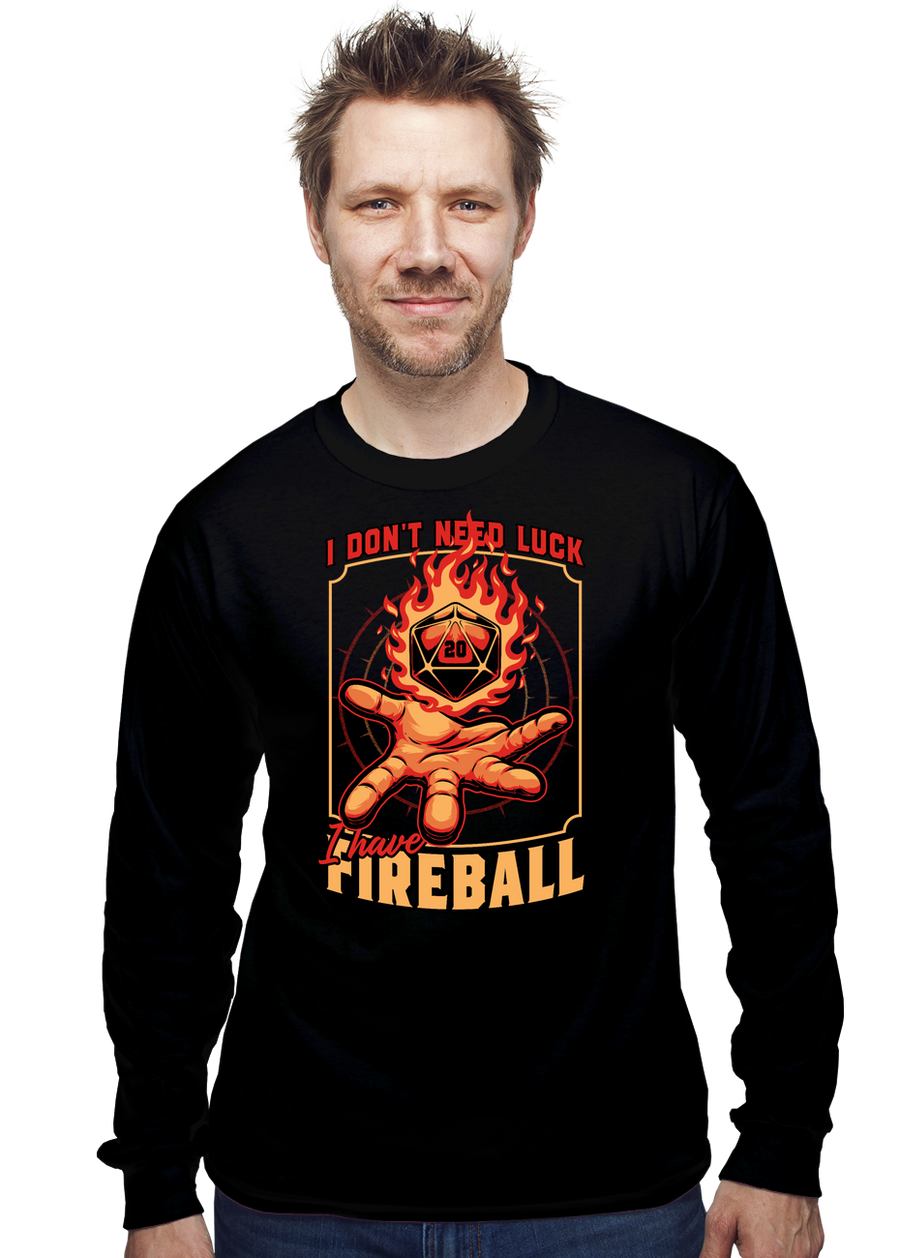 I Have Fireball
