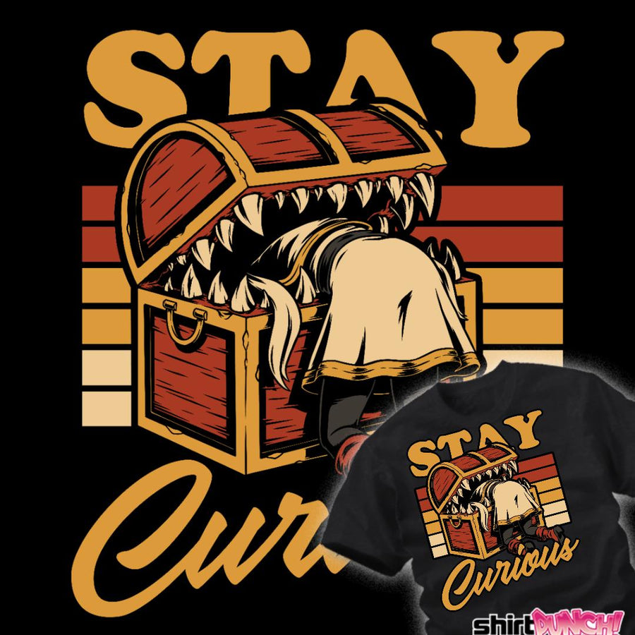 Stay Curious