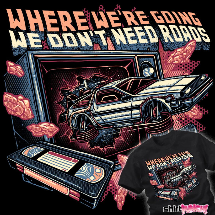 We Don't Need Roads