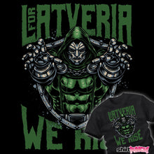 Load image into Gallery viewer, For Latveria We Rise
