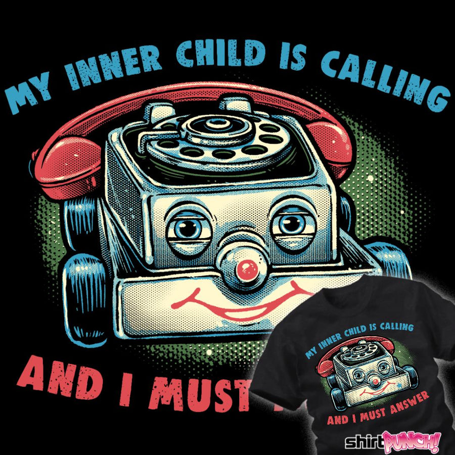 My Inner Child Is Calling