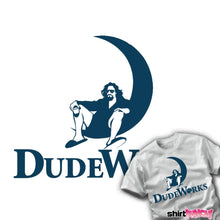 Load image into Gallery viewer, DudeWorks
