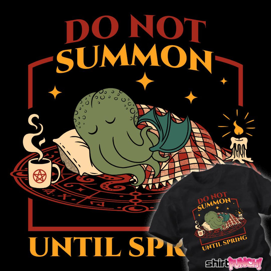 Do Not Summon Until Spring