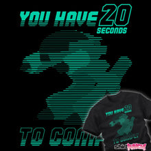Load image into Gallery viewer, 20 Seconds To Comply
