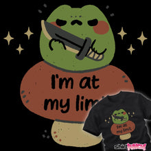 Load image into Gallery viewer, I'm At My Limit
