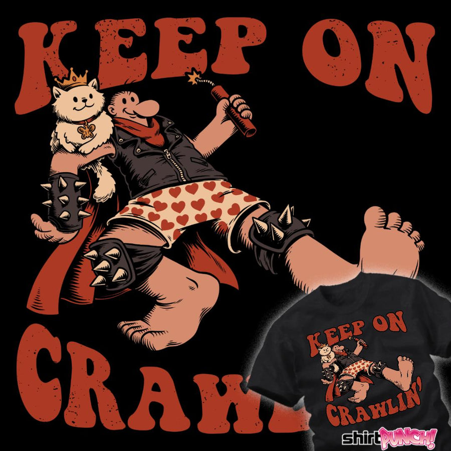 Keep On Crawlin'