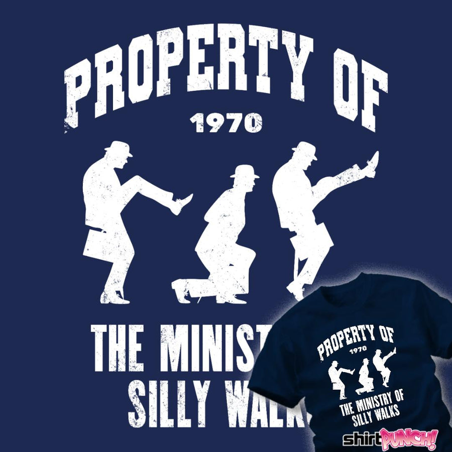 Property Of The Ministry of Silly Walks