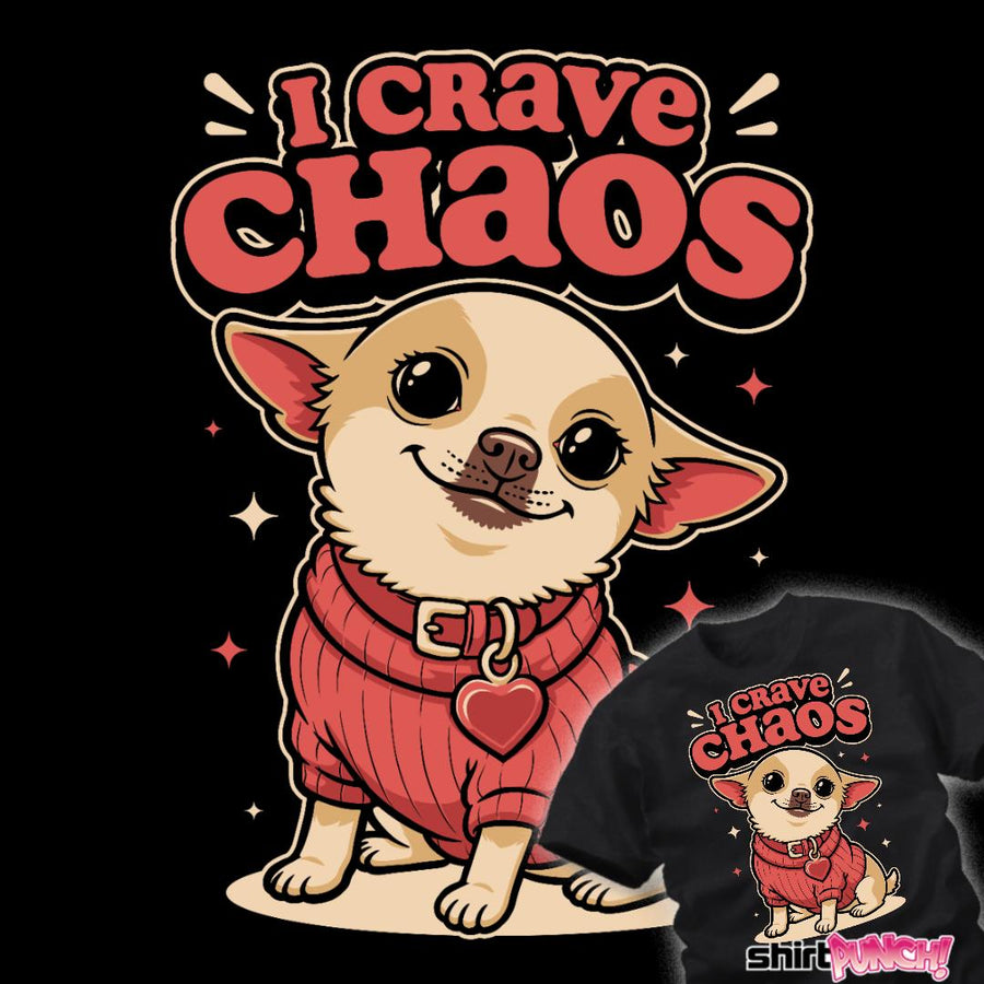I Crave CHAOS