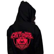 Load image into Gallery viewer, Crit Or Die
