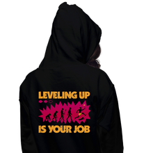Load image into Gallery viewer, Leveling Up Is Your Job

