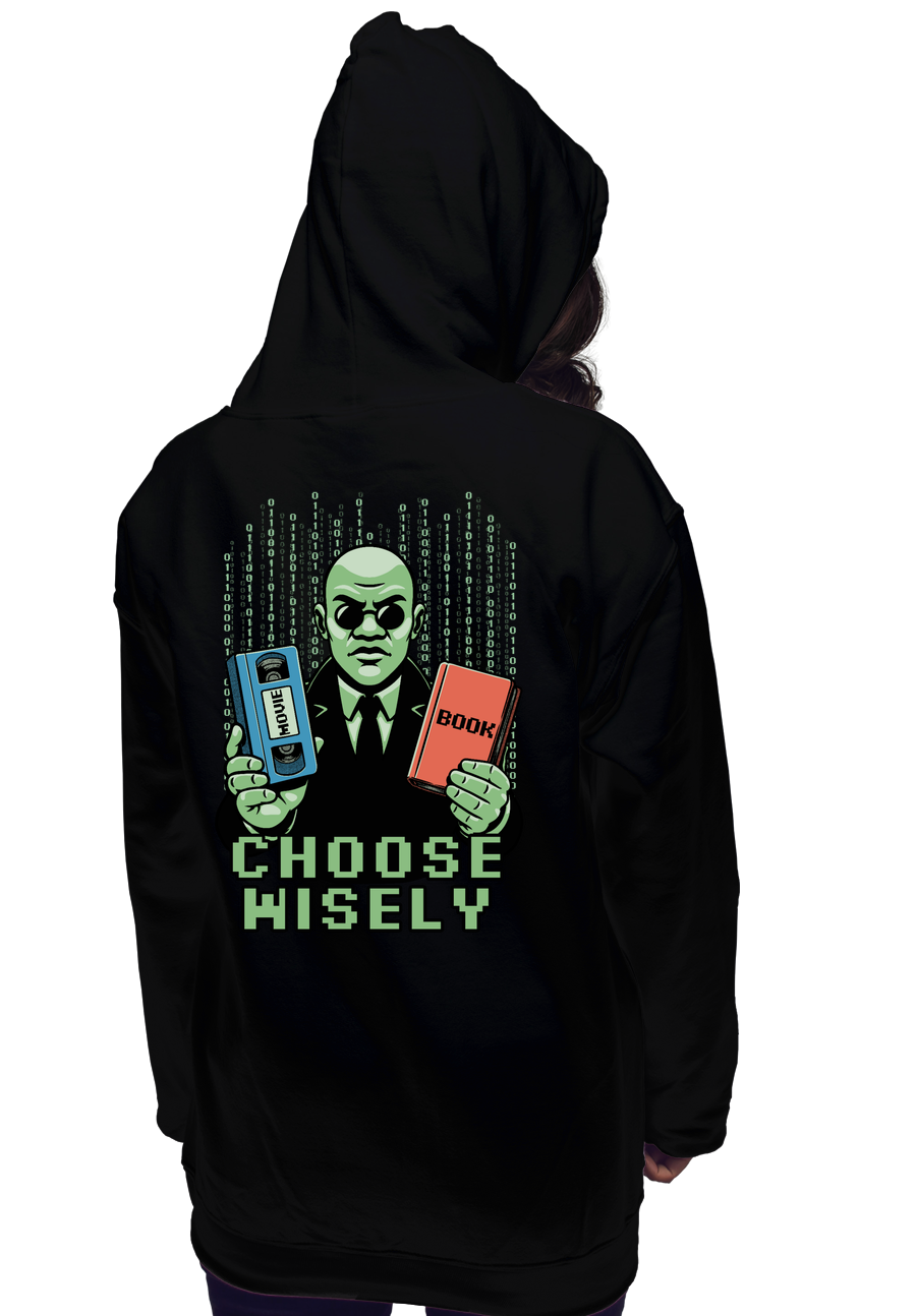 Choose Wisely