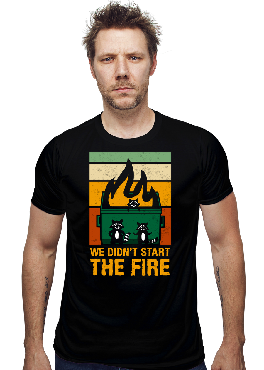 We Didn't Start The Dumpster Fire