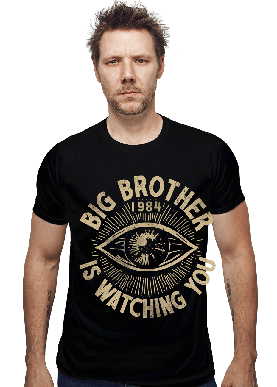 Daily_Deal_Shirts Big Brother Is Watching You Big Brother Is Watching You - Sci-Fi 80s Graphic Tee