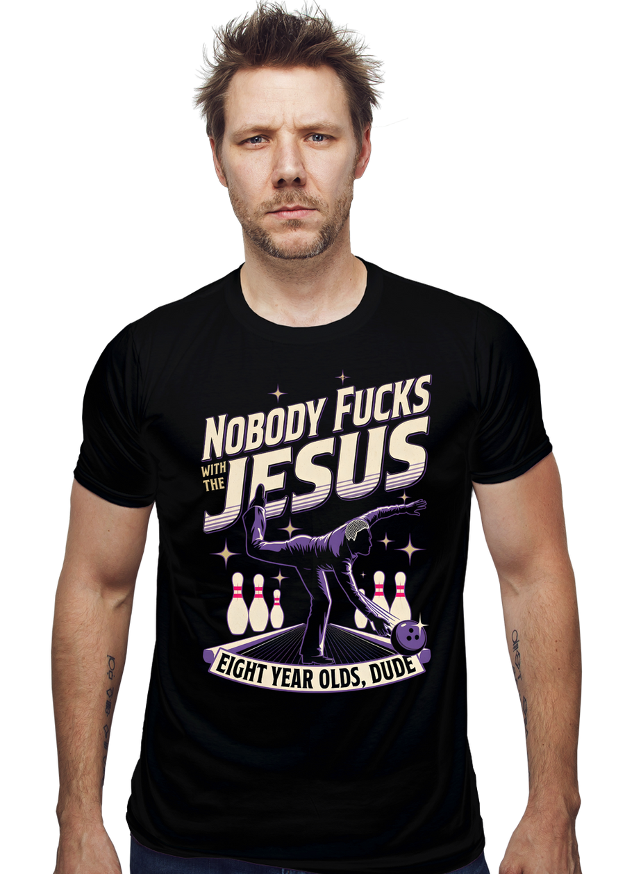 Nobody Fucks With The Jesus
