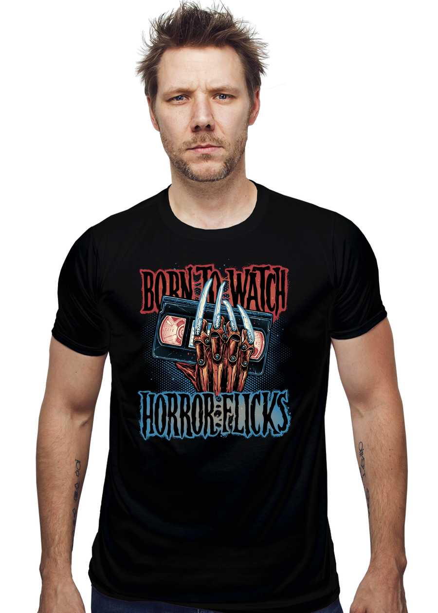 Born To Watch Horror Flicks