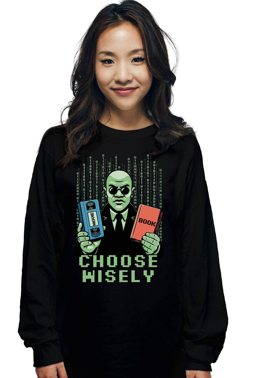 Choose Wisely