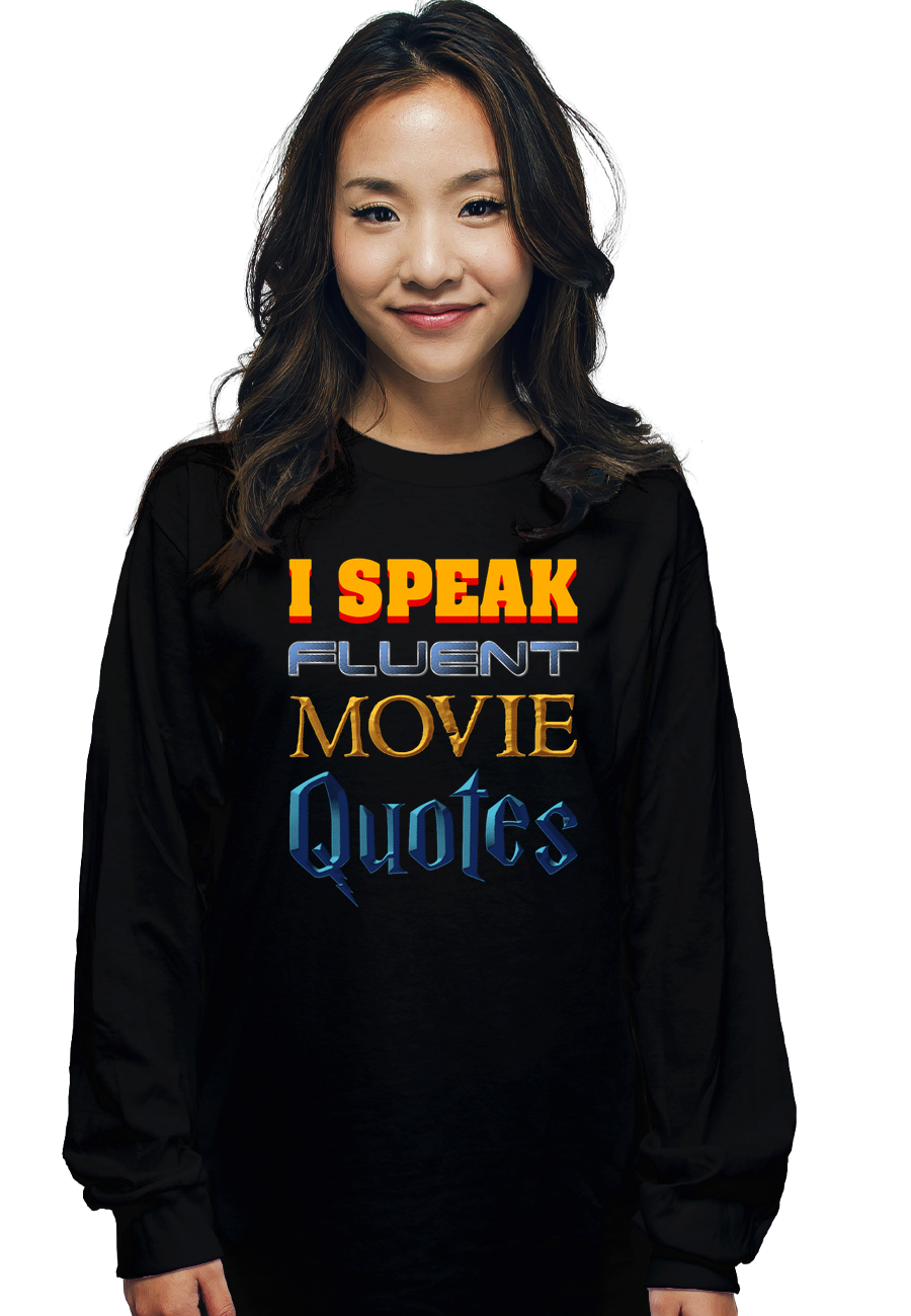 I Speak Fluent Movie Quotes