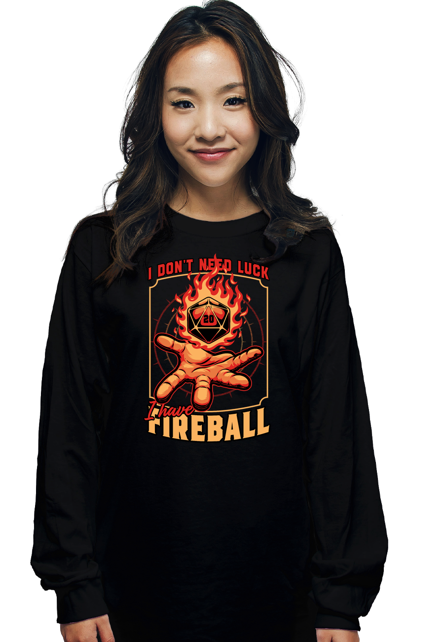 I Have Fireball