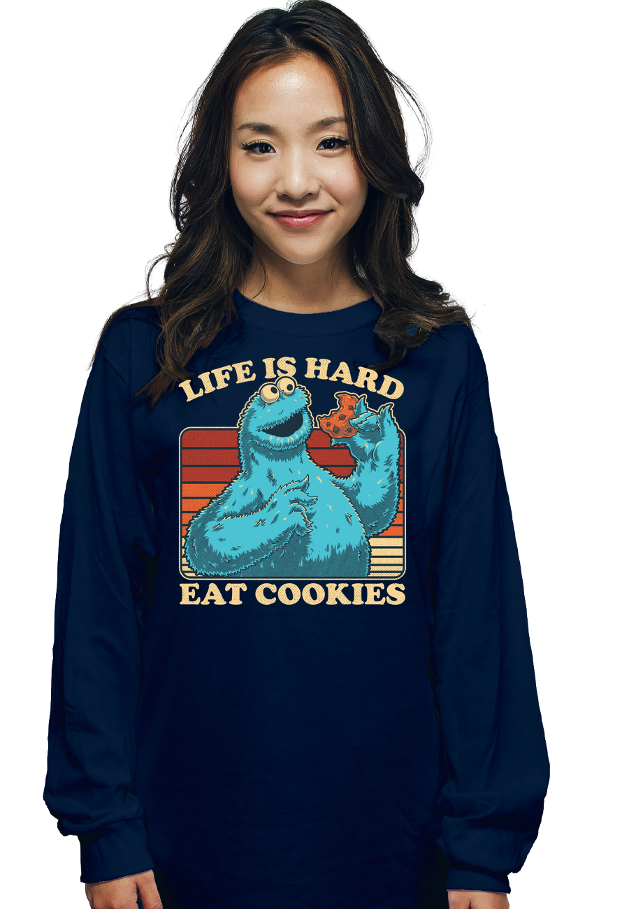 Life Hard, Eat Cookie