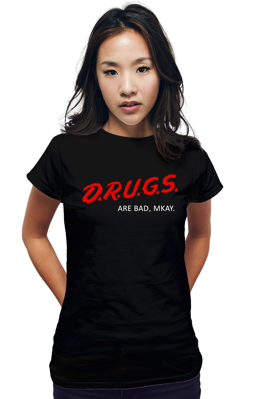 Drugs Are Bad
