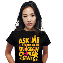 Load image into Gallery viewer, Ask Me About My Stats!
