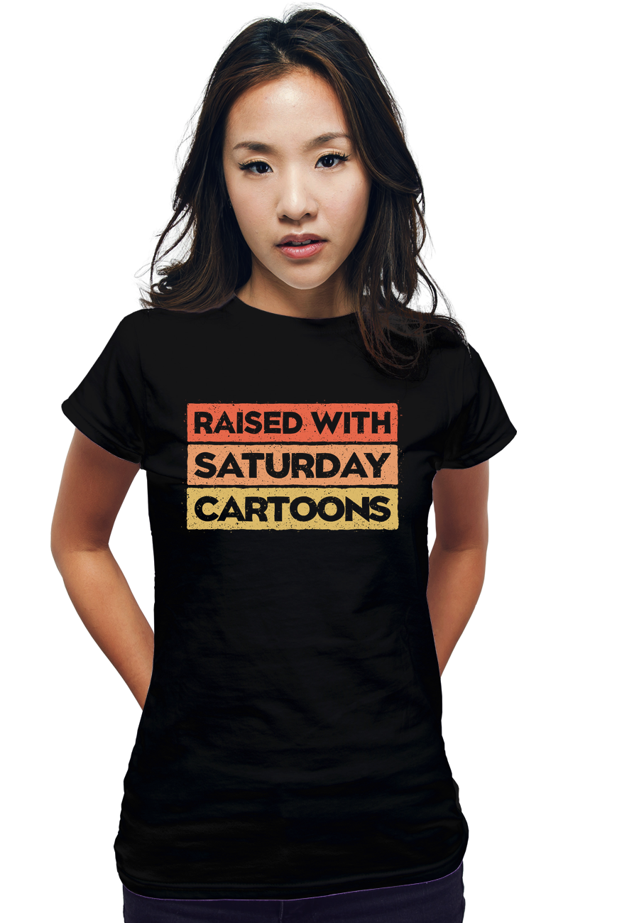 Raised With Saturday Cartoons