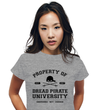 Load image into Gallery viewer, Property Of Dread Pirate University
