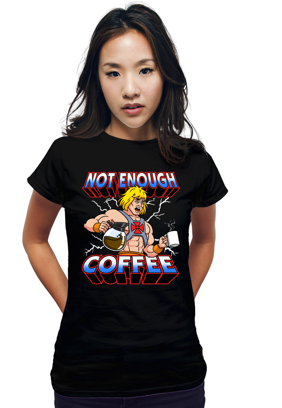 Not Enough Coffee