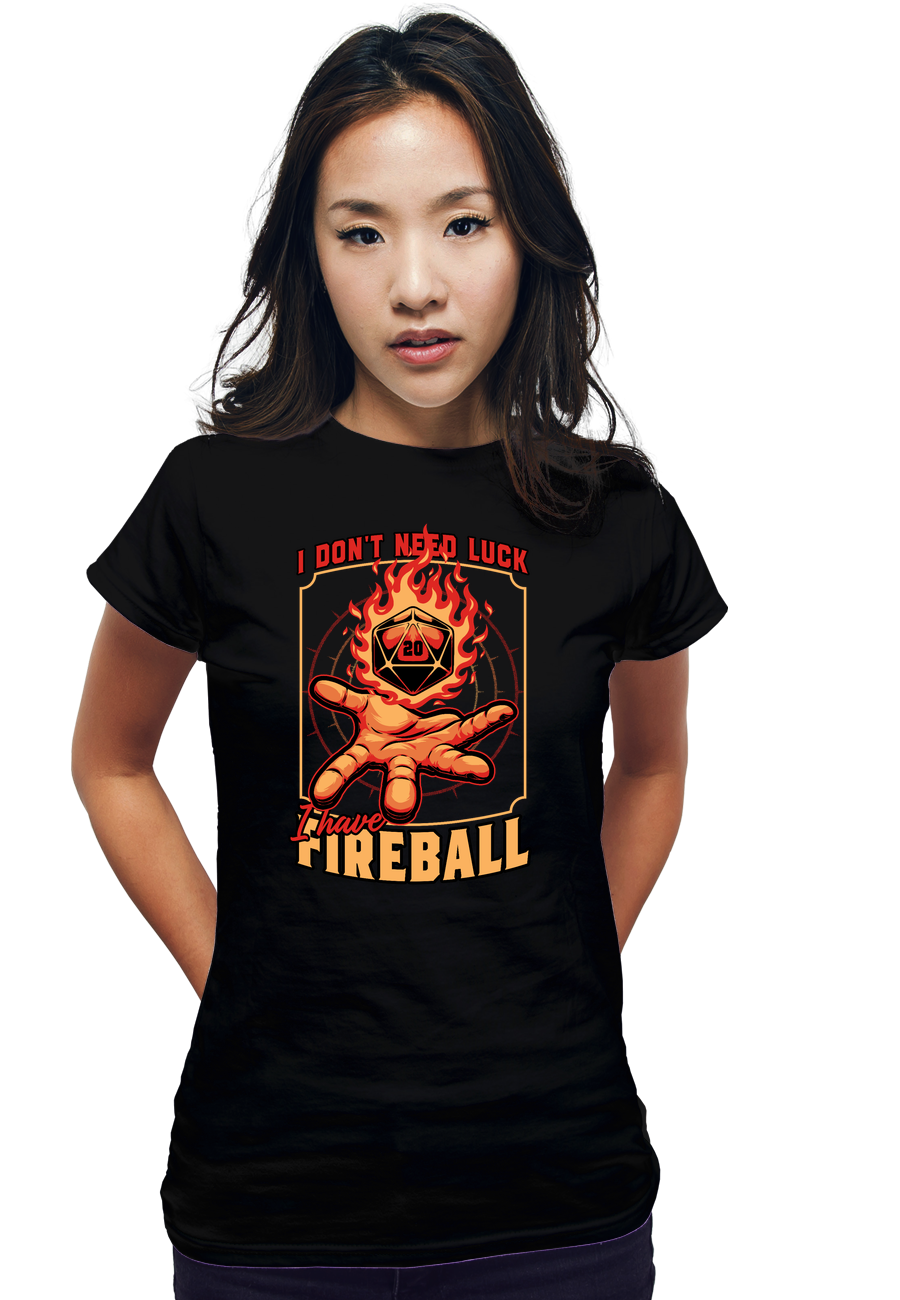 I Have Fireball