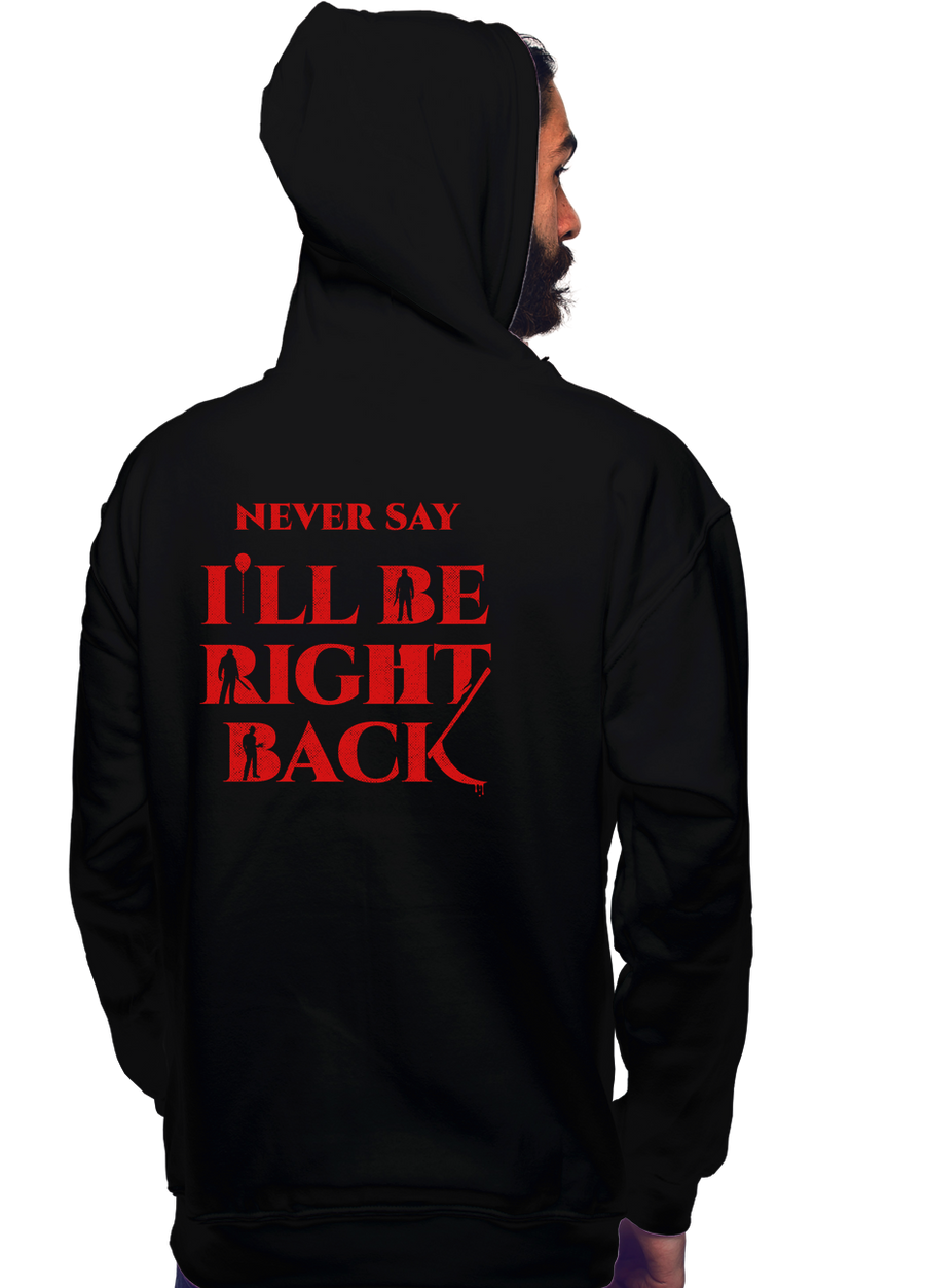 Never Say It...