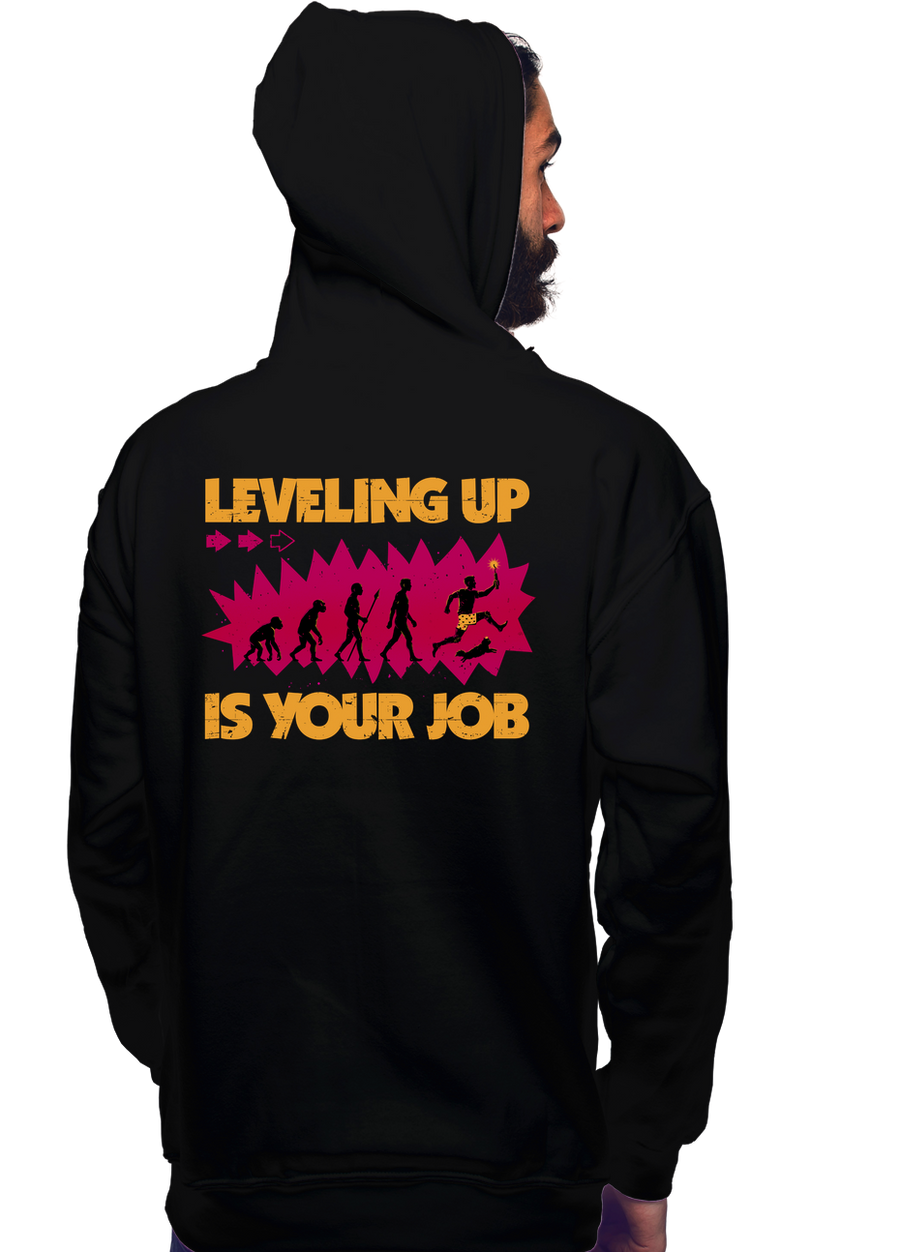 Leveling Up Is Your Job