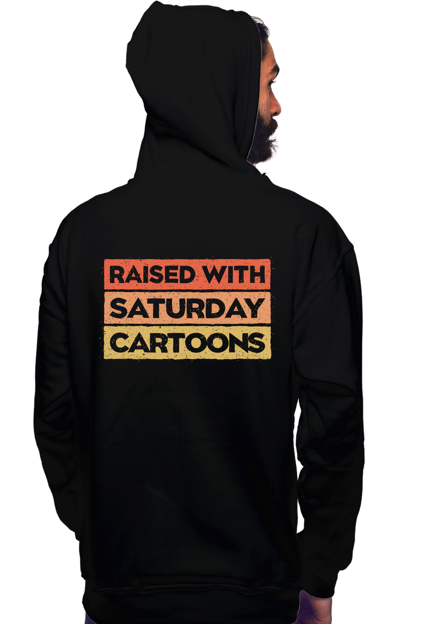 Raised With Saturday Cartoons
