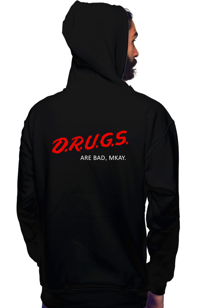 Drugs Are Bad