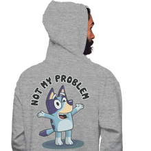 Load image into Gallery viewer, That's Not My Problem!
