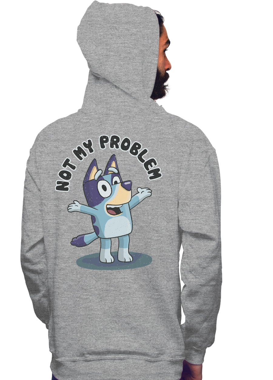 That's Not My Problem!