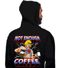 Load image into Gallery viewer, Not Enough Coffee

