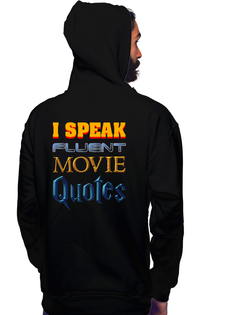 I Speak Fluent Movie Quotes