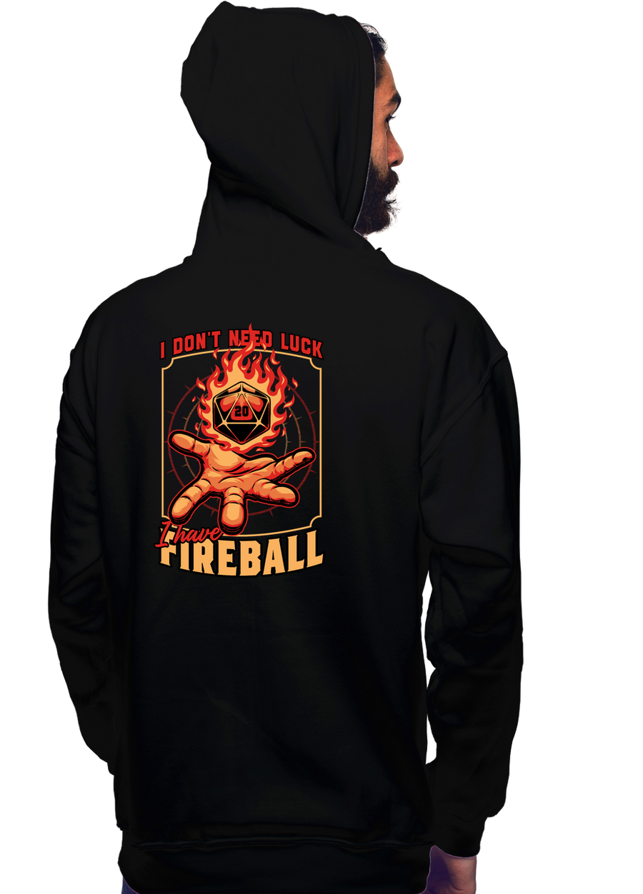 I Have Fireball