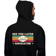 Load image into Gallery viewer, See You Later Navigator
