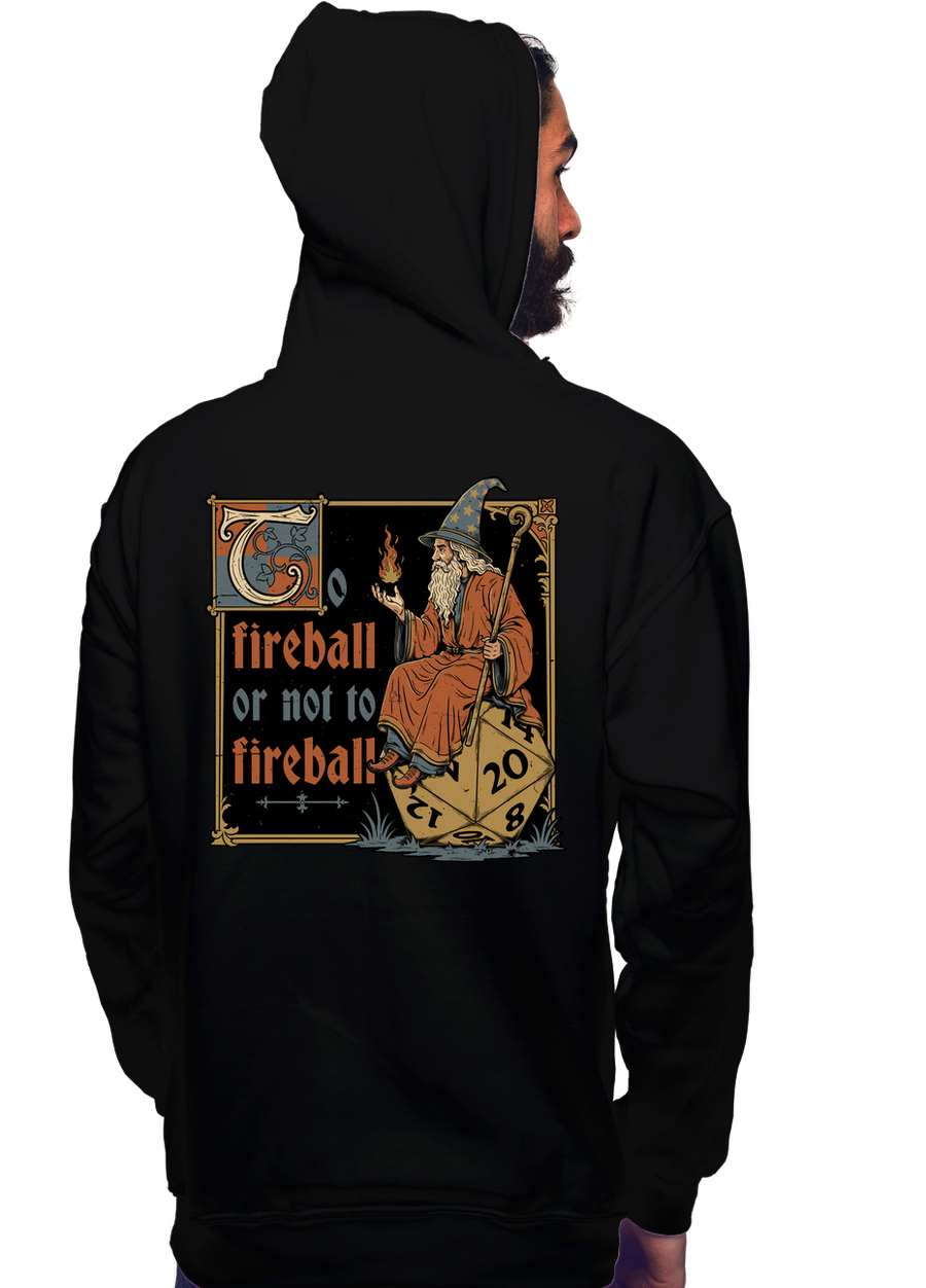 To Fireball Or Not