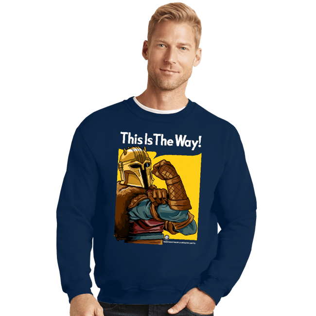 Secret_Shirts Crewneck Sweater, Unisex / Small / Navy This Is The Way!