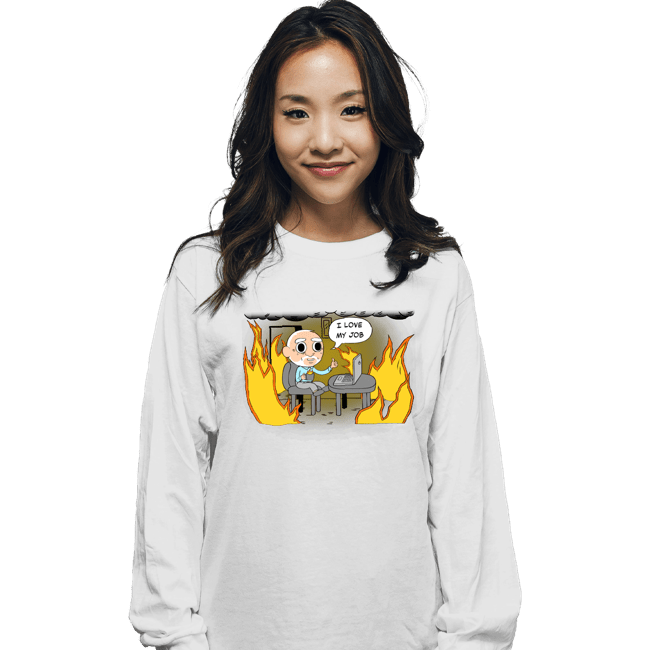 Secret_Shirts Long Sleeve Shirts, Unisex / Small / White I Love My Job