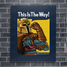 Load image into Gallery viewer, Secret_Shirts Posters / 4&quot;x6&quot; / Navy This Is The Way!

