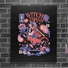 Load image into Gallery viewer, Daily_Deal_Shirts Posters / 4&quot;x6&quot; / Black Witch Trash
