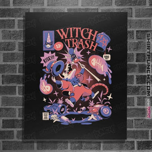 Daily_Deal_Shirts Posters / 4"x6" / Black Witch Trash