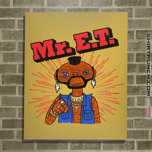 Daily_Deal_Shirts Posters / 4"x6" / Daisy Mr. E.T.