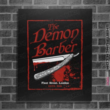 Load image into Gallery viewer, Daily_Deal_Shirts Posters / 4&quot;x6&quot; / Black The Demon Barber.
