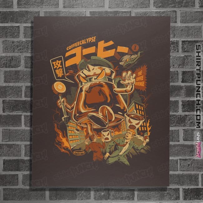 Daily_Deal_Shirts Posters / 4"x6" / Dark Chocolate Coffeecalyse