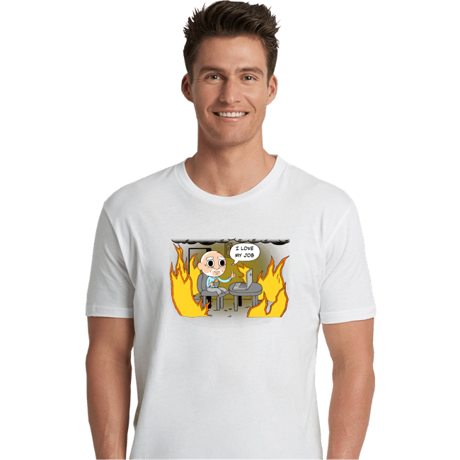 Secret_Shirts Premium Shirts, Unisex / Small / White I Love My Job