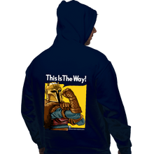 Load image into Gallery viewer, Secret_Shirts Pullover Hoodies, Unisex / Small / Navy This Is The Way!
